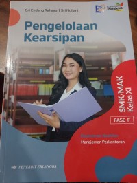 Image of Pengelolaan Kearsipan Manajemen Perkantoran Kelas XI