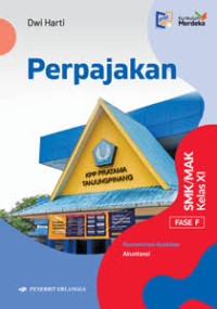 Image of Perpajakan Konsentrasi Keahlian Akuntansi Kelas XI