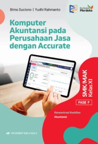 Image of Komputer Akuntasi pada Perusahaan Jasa dengan Accurate Kelas XI