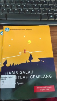 Habis Galau Terbitlah Gemilang