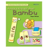 Aneka Kreasi Dari Bambu