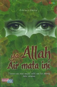Ya Allah Air Mata Ini