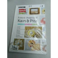 Kreasi Inspirasi Kain Dan Pita