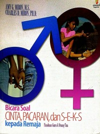Bicara Soal Cinta Pacaran Dan Seks Kepada Remaja