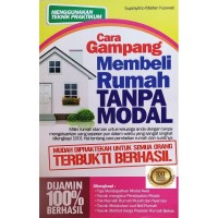 Cara Gampang Membeli Rumah Tampa Modal