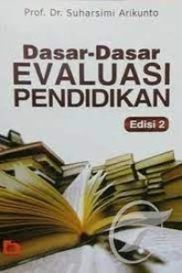Dasar Dasar Evaluasi Pendidikan