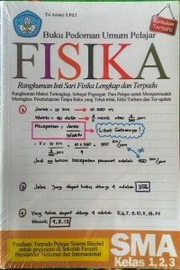 Buku Pedoman Umum Pelajar Fisika ( Rangkuman Inti Sari Fisika lengkap dan Terpadu)