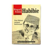 Biografi Politik Habibie
