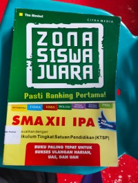 Zona Siswa Juara Pasti Ranking Pertama SMA XII IPA