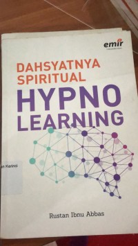 Dahsyatnya Spiritual Hypnolearning