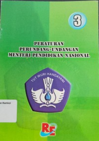 Peraturan Perundang Undangan Menteri Pendidikan Nasional