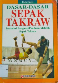 Dasar Dasar Sepak Takraw
