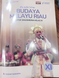 Budaya Melayu Riau Kelas XI