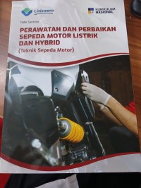 Perawatan dan Perbaikan Sepeda Motor Listrik dan Hybrid (Teknik Sepeda Motor)