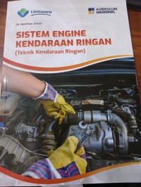 Sistem Engine Kendaraan Ringan (Teknik Kendaraan Ringan)