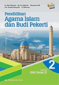 Pend Agama Islam & Budi Pekerti 2 SMK/MAK Kelas XI