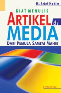 Kiat Menulis Artikel Di Media