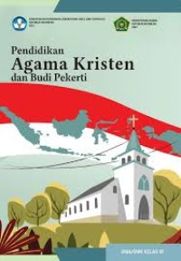 Pendidikan Agama Kristen dan Budi Pekerti Kelas XI
