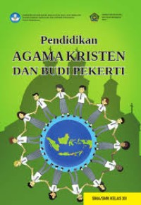 Pendidikan Agama Kristen dan Budi Pekerja Kelas XII