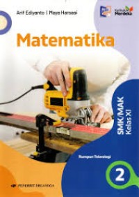 Matematika Rumpun Teknologi Kelas XI