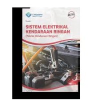 Sistem Elektrikal Kendaraan Ringan (Teknik Kendaraan Ringan)
